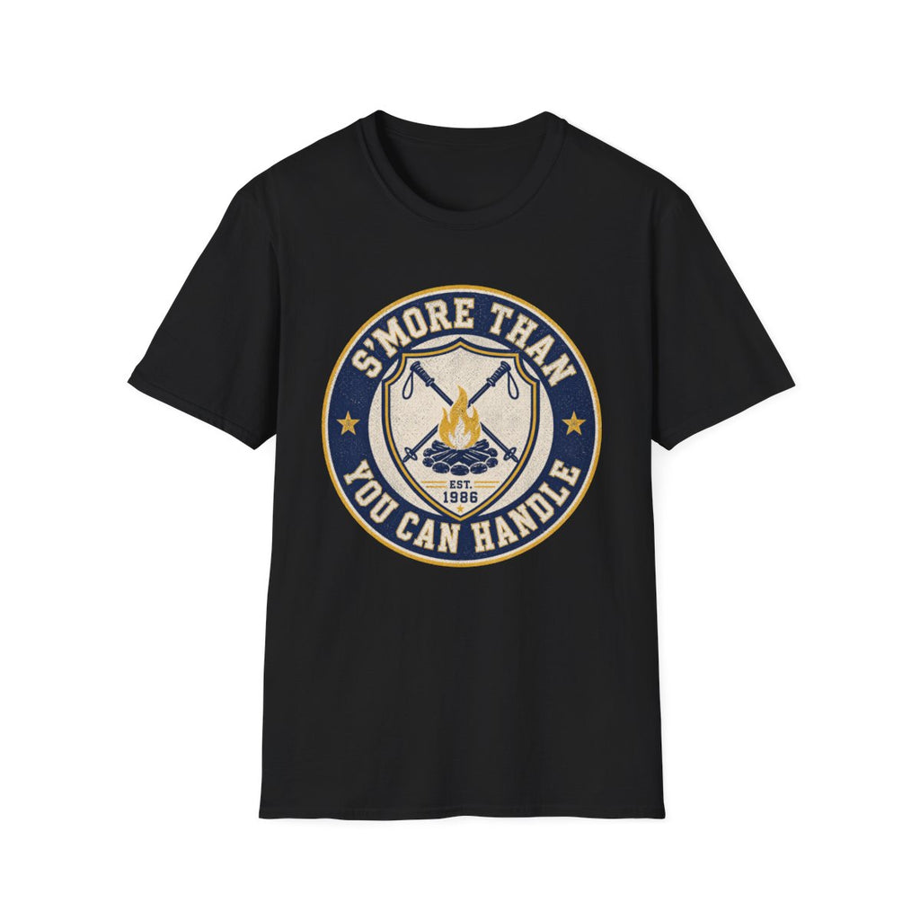 Smore Than You Can Handle T‑Shirt
