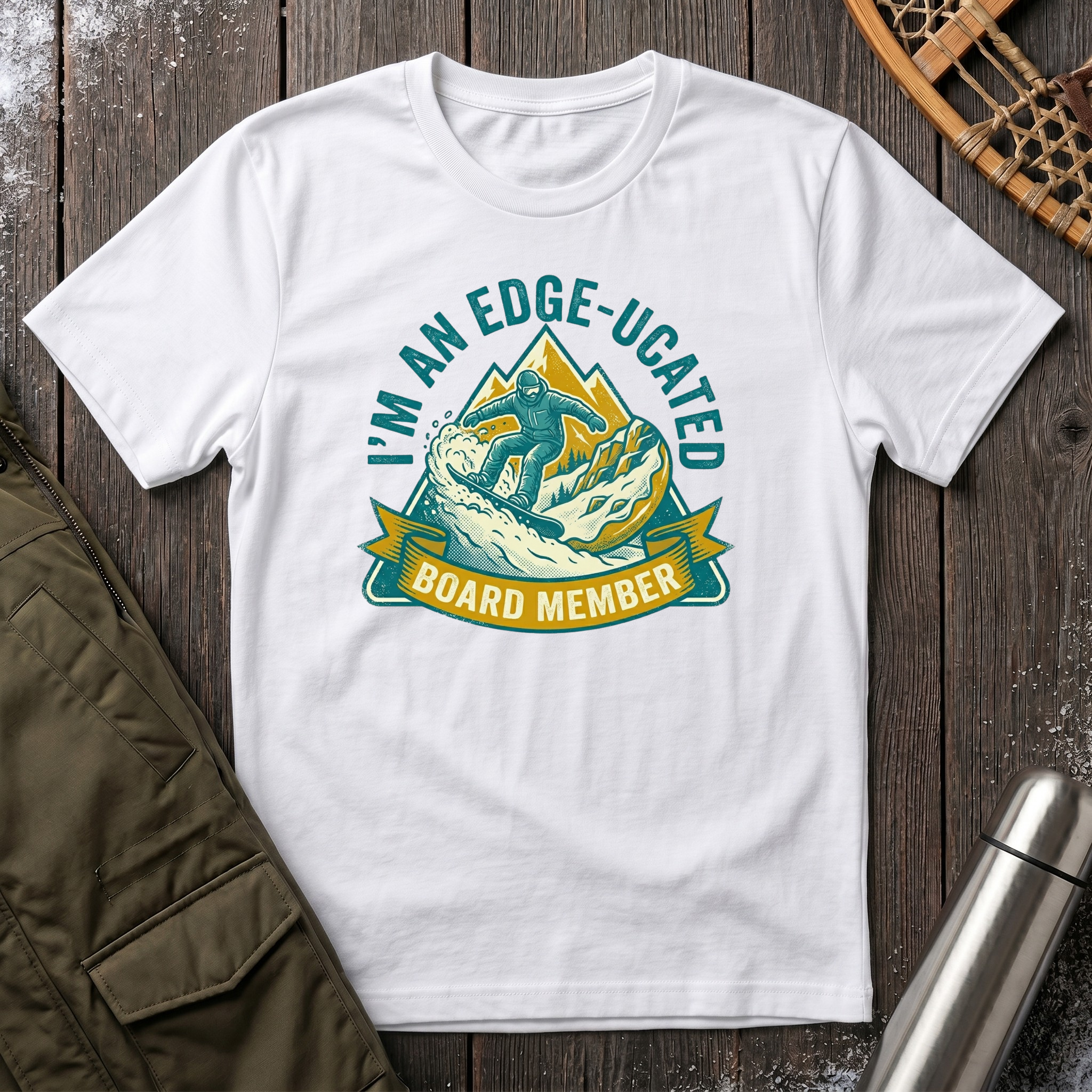 I'm An Edge-Ucated Board Member T‑Shirt