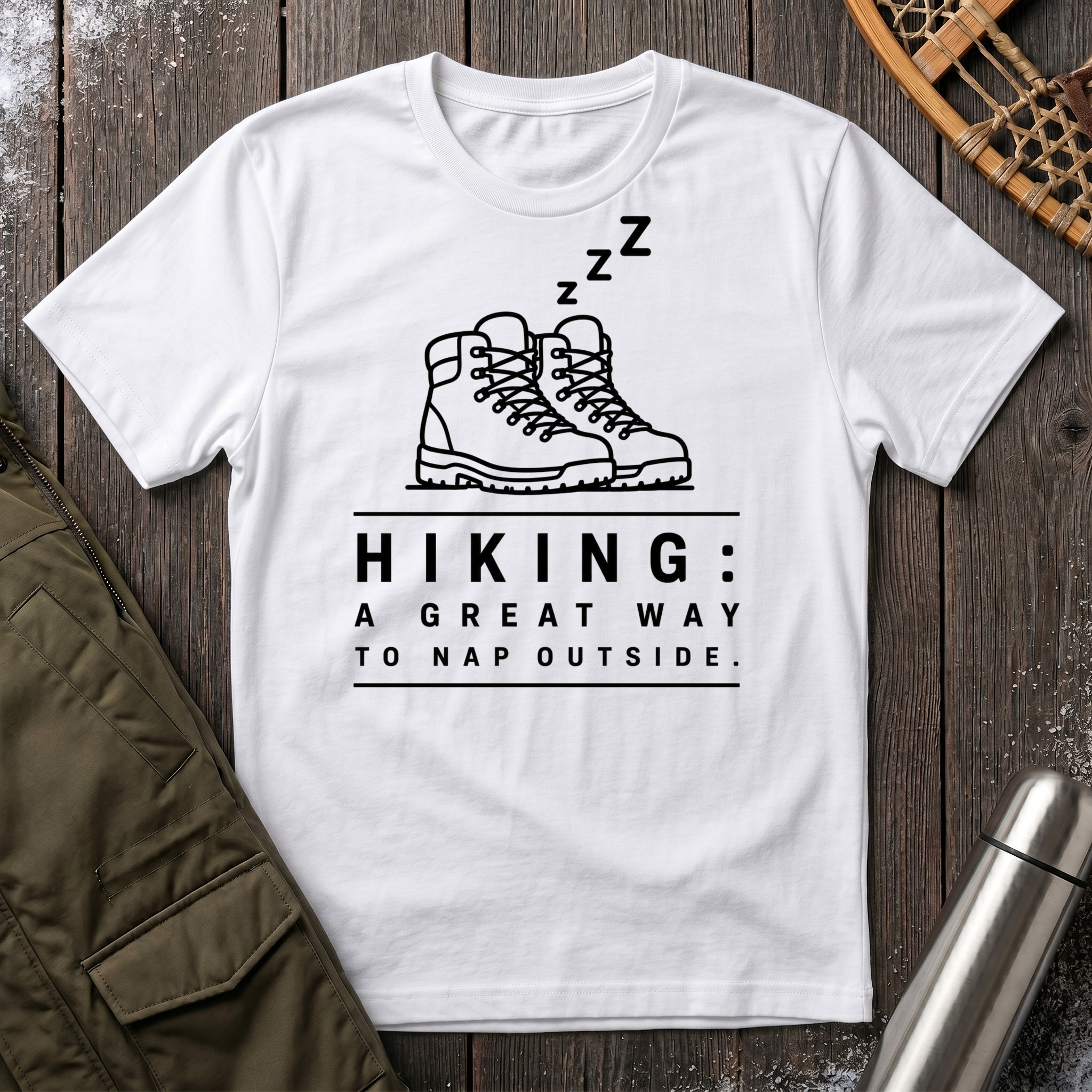 Hiking: A Great Way To Nap Outside T‑Shirt