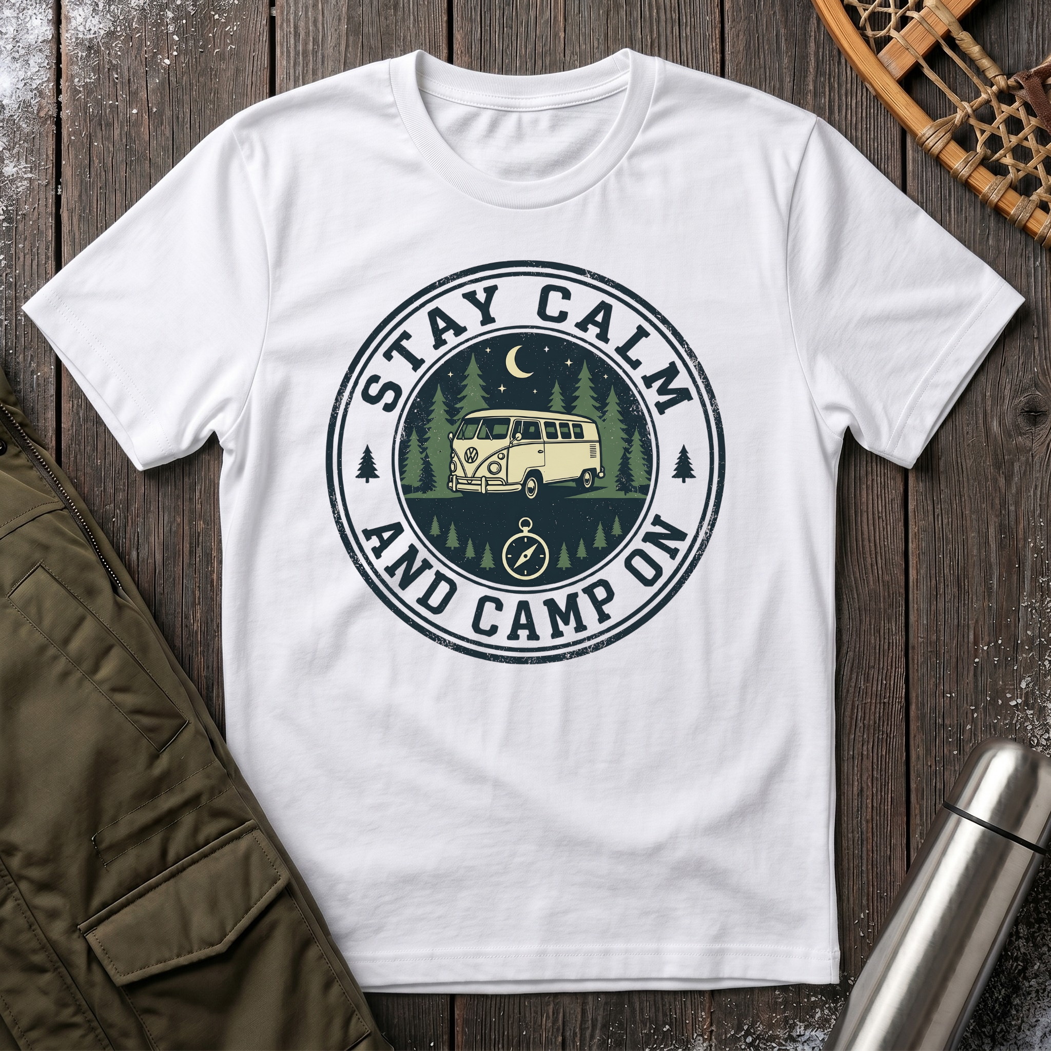 Stay Calm, Camp On T-Shirt